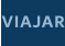 VIAJAR