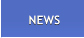 NEWS NEWS